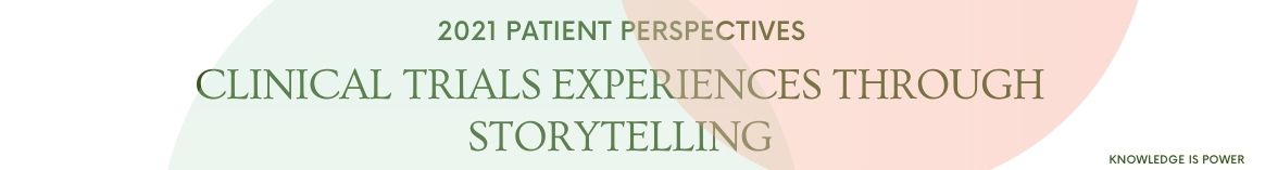 clinical trials experiences through storytelling