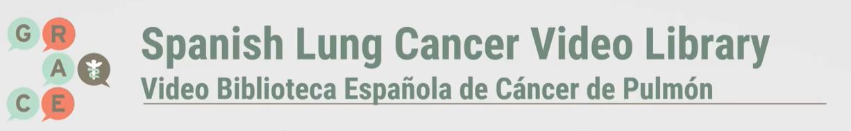 Spanish Lung Cancer Video Library