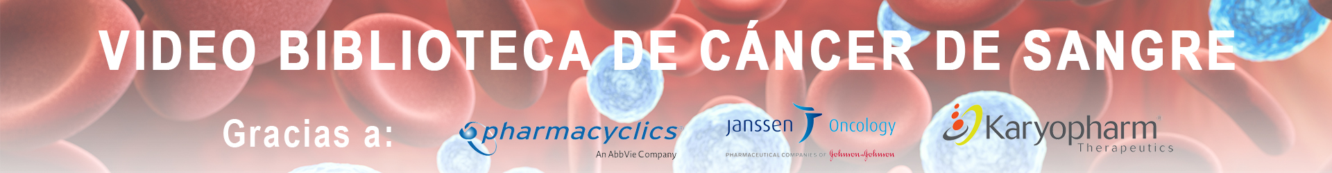 Cáncer de Sangre Video Biblioteca 1920 x 250px