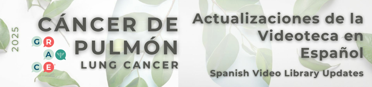 Videoteca de Cáncer de Pulmon - 2025