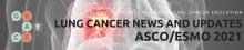 ASCO 2021 Lung Cancer Updates banner